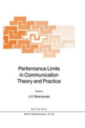 book Performance Limits in Communication Theory and Practice