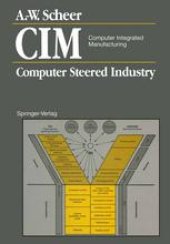 book CIM Computer Integrated Manufacturing: Computer Steered Industry