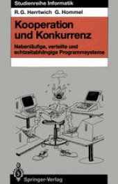 book Kooperation und Konkurrenz: Nebenläufige, verteilte und echtzeitabhängige Programmsysteme