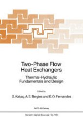 book Two-Phase Flow Heat Exchangers: Thermal-Hydraulic Fundamentals and Design