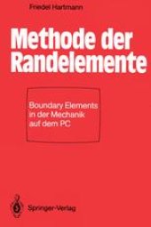 book Methode der Randelemente: Boundary Elements in der Mechanik auf dem PC