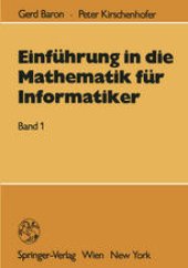 book Einführung in die Mathematik für Informatiker: Band 1