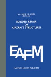 book Bonded Repair of Aircraft Structures