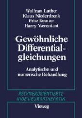 book Gewöhnliche Differentialgleichungen: Analytische und numerische Behandlung