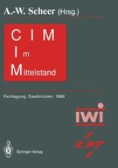 book CIM im Mittelstand: Fachtagung, Saarbrücken, 22. – 23.Februar 1989