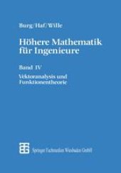 book Höhere Mathematik für Ingenieure: Band IV Vektoranalysis und Funktionentheorie