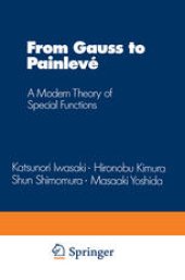 book From Gauss to Painlevé: A Modern Theory of Special Functions