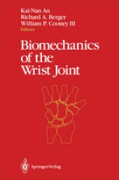 book Biomechanics of the Wrist Joint