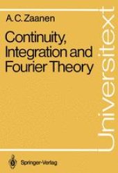 book Continuity, Integration and Fourier Theory