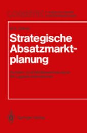 book Strategische Absatzmarktplanung: Kunden- und Wettbewerbsanalyse für Logistikunternehmen