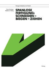 book Spanlose Fertigung: Schneiden — Biegen — Ziehen