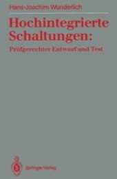 book Hochintegrierte Schaltungen: Prüfgerechter Entwurf und Test