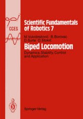 book Biped Locomotion: Dynamics, Stability, Control and Application