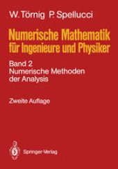 book Numerische Mathematik für Ingenieure und Physiker: Band 2: Numerische Methoden der Analysis