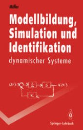 book Modellbildung, Simulation und Identifikation dynamischer Systeme