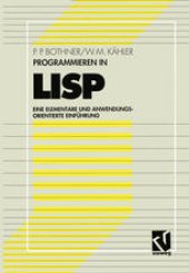 book Programmieren in LISP: Eine elementare und anwendungsorientierte Einführung