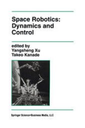 book Space Robotics: Dynamics and Control