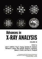 book Advances in X-Ray Analysis: Volume 36