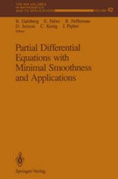 book Partial Differential Equations with Minimal Smoothness and Applications