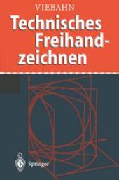 book Technisches Freihandzeichnen: Lehr- und Übungsbuch