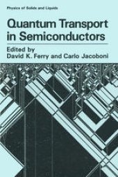 book Quantum Transport in Semiconductors