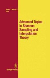 book Advanced Topics in Shannon Sampling and Interpolation Theory