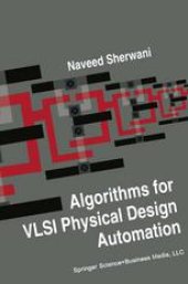 book Algorithms for VLSI Physical Design Automation