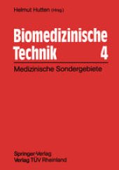 book Biomedizinische Technik 4: Technische Sondergebiete