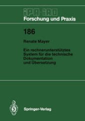 book Ein rechnerunterstütztes System für die technische Dokumentation und Übersetzung