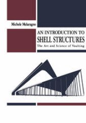 book An Introduction to Shell Structures: The Art and Science of Vaulting