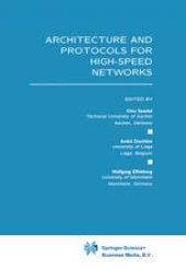 book Architecture and Protocols for High-Speed Networks