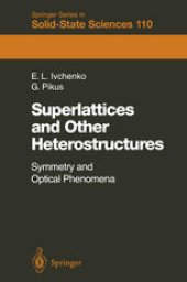 book Superlattices and Other Heterostructures: Symmetry and Optical Phenomena