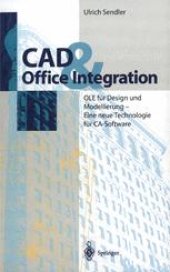 book CAD & Office Integration: OLE für Design und Modellierung - Eine neue Technologie für CA-Software