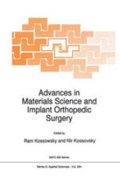 book Advances in Materials Science and Implant Orthopedic Surgery