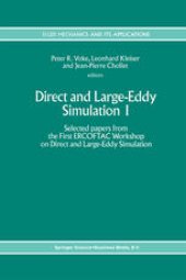 book Direct and Large-Eddy Simulation I: Selected papers from the First ERCOFTAC Workshop on Direct and Large-Eddy Simulation