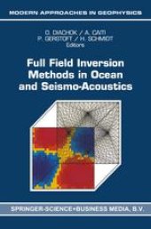 book Full Field Inversion Methods in Ocean and Seismo-Acoustics