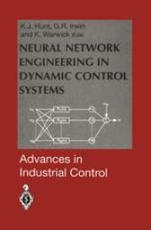 book Neural Network Engineering in Dynamic Control Systems