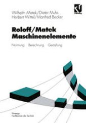 book Roloff/Matek Maschinenelemente: Normung Berechnung Gestaltung