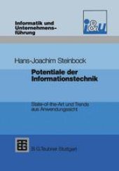 book Potentiale der Informationstechnik: State-of-the-Art und Trends aus Anwendungssicht