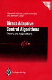 book Direct Adaptive Control Algorithms: Theory and Applications