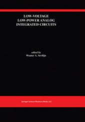 book Low-Voltage Low-Power Analog Integrated Circuits: A Special Issue of Analog Integrated Circuits and Signal Processing An International Journal Volume 8, No. 1 (1995)