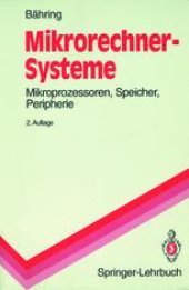 book Mikrorechner-Systeme: Mikroprozessoren, Speicher, Peripherie