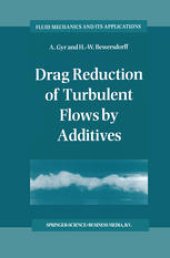 book Drag Reduction of Turbulent Flows by Additives