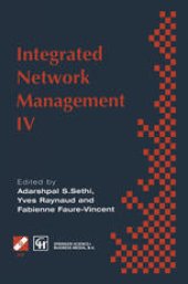 book Integrated Network Management IV: Proceedings of the fourth international symposium on integrated network management, 1995