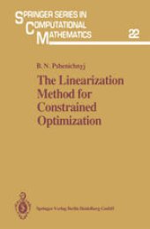 book The Linearization Method for Constrained Optimization