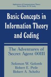 book Basic Concepts in Information Theory and Coding: The Adventures of Secret Agent 00111