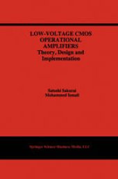 book Low-Voltage CMOS Operational Amplifiers: Theory, Design and Implementation