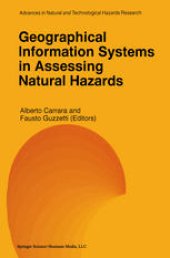 book Geographical Information Systems in Assessing Natural Hazards