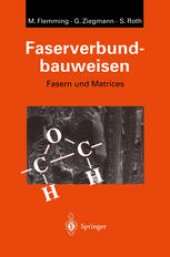 book Faserverbundbauweisen: Fasern und Matrices