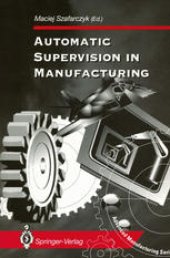 book Automatic Supervision in Manufacturing